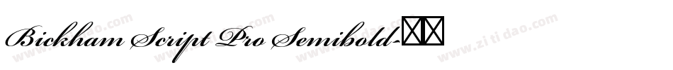 Bickham Script Pro Semibold字体转换